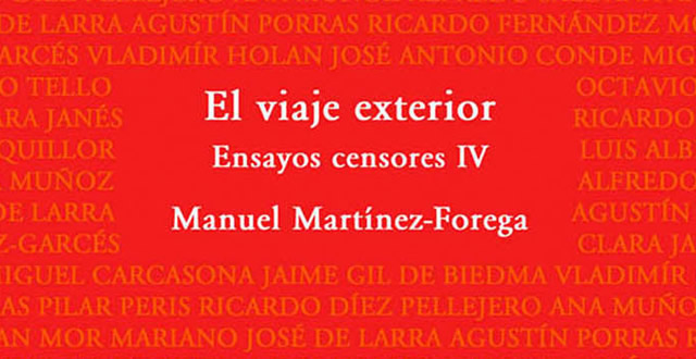 Manuel Martínez-Forega firma ejemplares de El viaje exterior. Ensayos censores IV